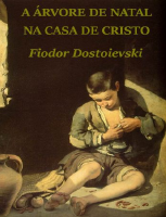 A Árvore de Natal Na Casa de Cristo - Fiódor Dostoiévski.pdf